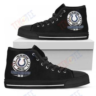 Mens Womens I Will Not Keep Calm Amazing Sporty Indianapolis Colts High Top Shoes | Favorety