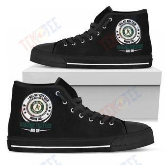 Mens Womens I Will Not Keep Calm Amazing Sporty Oakland Athletics High Top Shoes | Favorety UK