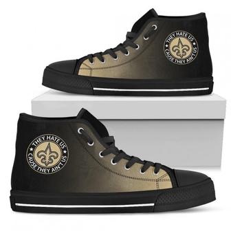 Cool They Hate Us Cause They Us New Orleans Saints High Top Shoes | Favorety