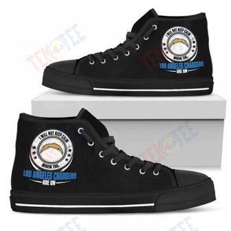 Mens Womens I Will Not Keep Calm Amazing Sporty Los Angeles Chargers High Top Shoes | Favorety DE