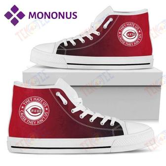 Mens Womens They Hate Us Cause They Aint Us Cincinnati Reds High Top Shoes Whitefor Men And Women Nice | Favorety
