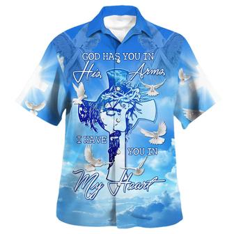 God Has You In His Arms I Have You In My Heart Hawaiian Shirts For Men And Women - Seseable