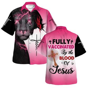 Lion Pink Fully Vaccinated By The Blood Of Jesus Hawaiian Shirt - Christian Hawaiian Shirt - Religious Hawaiian Shirts - Seseable