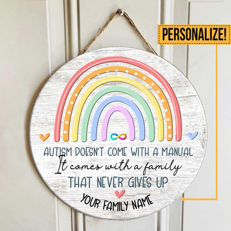 Autism Doesn't Come Custom Round Wood Sign - Thegiftio UK