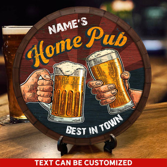 Best In Town Home Pub Custom Round Wood Sign - Thegiftio UK