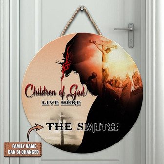 Children Of God Live Here 2 Custom Round Wood Sign - Thegiftio