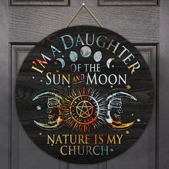 Daughter Of Sun And Moon Round Wood Sign - Thegiftio UK
