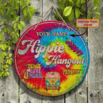 Hippie Fuly RD Custom Round Wood Sign - Thegiftio