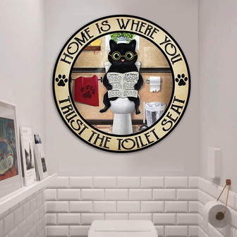 Home Is Where You Trust The Toilet Seat Round Wood Sign - Thegiftio UK
