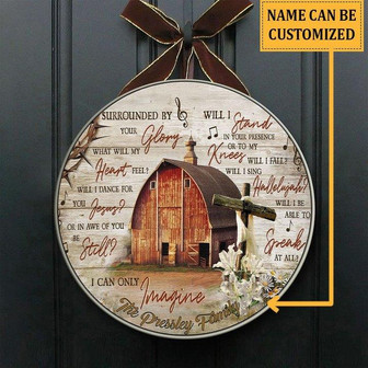 I Can Only Imagine Custom Round Wood Sign Home Decoration - Thegiftio UK