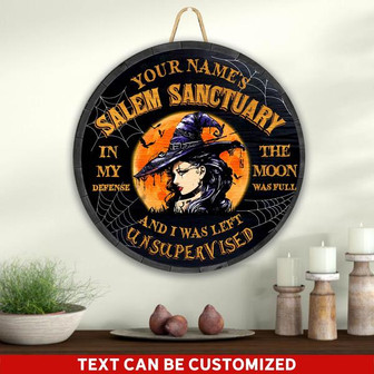 In My Defense The Moon Was Full I Was Left Unsupervised Custom Round Wood Sign - Thegiftio