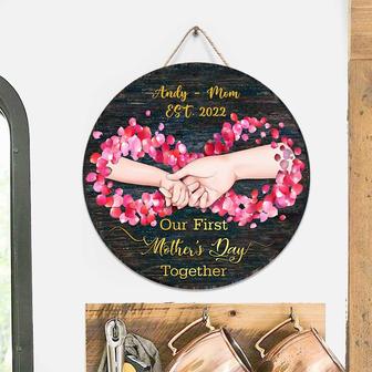 Our First Mother's Day Together Custom Round Wood Sign - Thegiftio UK