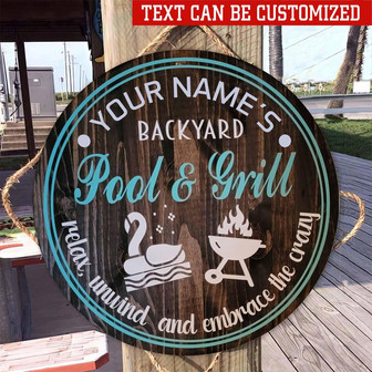 Relax, Unwind & Embrace The Crazy Custom Round Wood Sign - Thegiftio UK