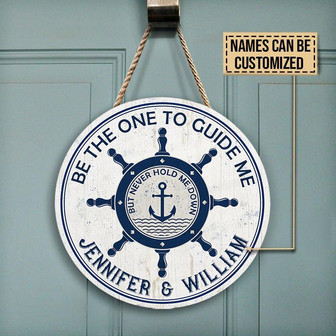 Sailor Be The One Custom Round Wood Sign - Thegiftio UK