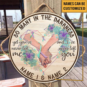 So Many In The Darkness Custom Round Wood Sign - Thegiftio UK