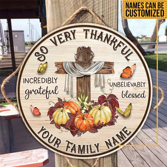 So Very Thankful Christian Custom Round Wood Sign - Thegiftio