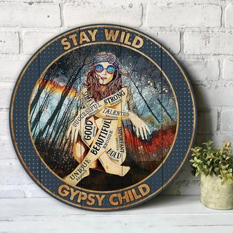 Stay Wild Gypsy Child Hippie Door Hanger Round Wood Sign - Thegiftio UK