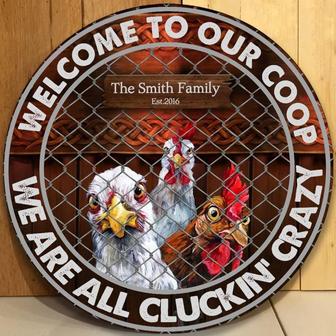 Welcome To The Coop Custom Round Wood Sign - Thegiftio