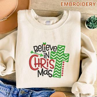 Believe in Christmas Embroidered Sweatshirt, Christmas Embroidered Crewneck For Family | Mazezy