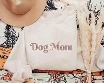 Embroidered Dog Mom Sweatshirt, Gift For Dog Mom, Dog Lover Gift | Mazezy