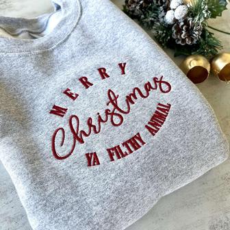 Merry Christmas Ya Filthy Animal Sweatshirt, Best Gift For Christmas 2023 | Mazezy
