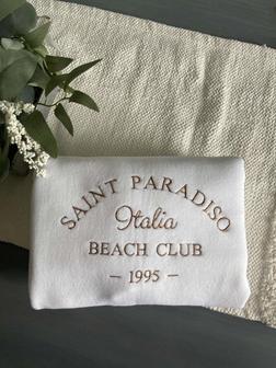 Saint Paradiso Beach Club Italy Embroidered Sweatshirt Gift For Family | Mazezy