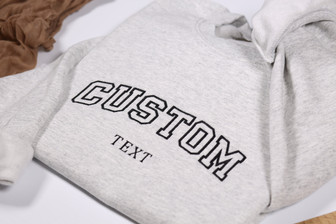 Custom Text Embroidered Sweatshirt, Personalized Women Outfit Custom Gifts | Mazezy
