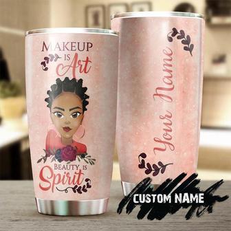 African Makeup Is Art Beauty Is Spirit Personalized Tumblerafrican Tumbler Birthday Gift Christmas Gift For African Friendafrican Present - Thegiftio UK