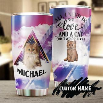 All I Need Is Love And A Cat Or Two Or Five Personalized Tumblercat Tumblercat Mom Cat Dad Gift Gift For Cat Lovermother'S Day Gift Gift - Thegiftio UK