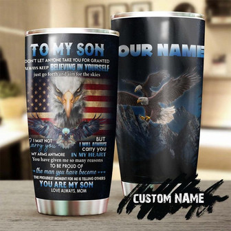 American Eagle Mom To Son Proud Of The Man You'Ve Become Personalized Tumblerbirthday Gift Christmas Gift Gift For Son From Mother - Thegiftio