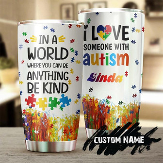 Autism Be Kind Out Personalized Stainless Steel Tumbler Autism Tumbler Autism Gift Gift For Autism Parent Gift For Autism Child - Thegiftio