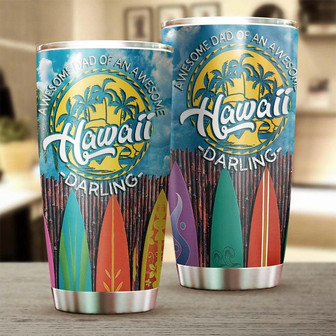 Awesome Dad Of An Amazing Hawaii Darling Tumblerbirthday Christmas Gift Father'S Day Gift For Step Dad From Daughter - Thegiftio