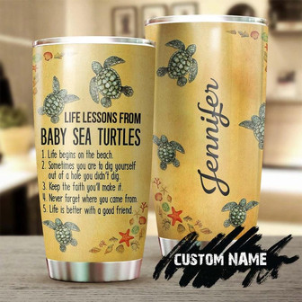 Baby Sea Turtle Life Lessons Never Forget Where You Came From Personalized Tumblerunique Tumblerbirthday Christmas Gift For Turtle Lover - Thegiftio UK