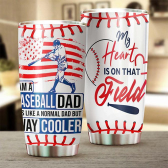 Baseball Dad Much Cooler Tumblerbirthday Gift Christmas Gift Father'S Day Gift For Dad From Son From Daughter - Thegiftio UK