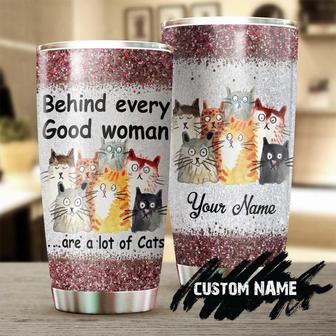 Behind Every Good Woman Are A Lot Of Cats Personalized Tumblercat Tumbler Gift For Cat Mom Gift For Cat Lover Cat Ladymother'S Day Gift - Thegiftio UK