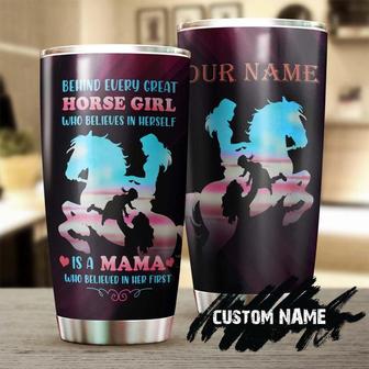 Behind Every Great Horse Girl Is A Mama Mother'S Day Gift Personalized Tumblergift For Horse Lover Horse Ridergift For Her Gift For Him - Thegiftio UK