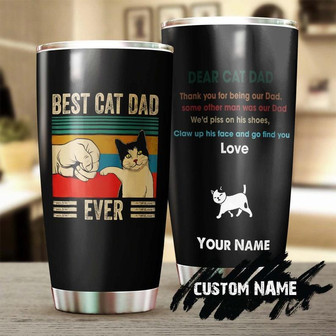 Father's Day Gift For Cat Daddy, Best Cat Dad Ever Stainless Steel Tumbler 20oz, Thanks For Being My Dad Personalized Tumbler, cat Tumbler gift For Cat Lover cat Day Gift - Thegiftio UK