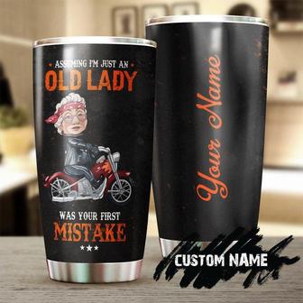 Biker Grandma Assuming I'M Just An Old Lady Was Your First Mistake Funny Personalized Tumblerbirthday Gift Christmas Gift For Grandma - Thegiftio UK