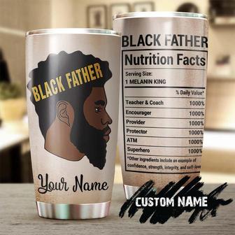 Black Father Nutrition Facts Funny Personalized Tumblerdad Tumblerbirthday Christmas Gift Father'S Day Gift For Dad From Son Daughter - Thegiftio UK