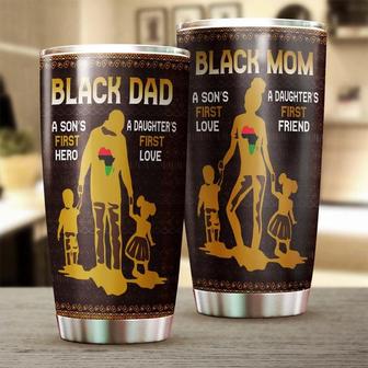 Black Mom Black Dad Son First Friend Daughter First Love Tumblerbirthday Gift Christmas Gift Mother'S Day Gift For Mom Dad - Thegiftio UK