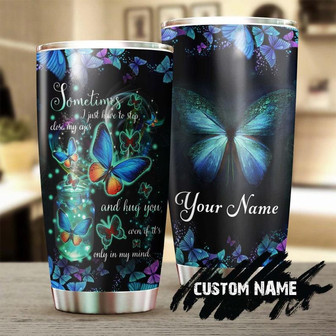 Blue Butterfly Memorial Hug You In My Mind Personalized Tumblermemorial Gift Christmas Gift For Butterfly Lover For Daughter - Thegiftio UK
