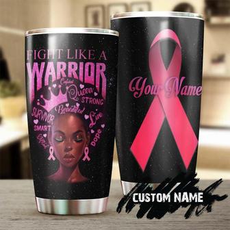 Custom Gift For Her, Stainless Steel 20oz Tumbler, Breast Cancer Fight Like A Warrior Pretty Black Woman Personalized Tumbler Pink Ribbon Tumble cancer Treatment Care Gift - Thegiftio UK