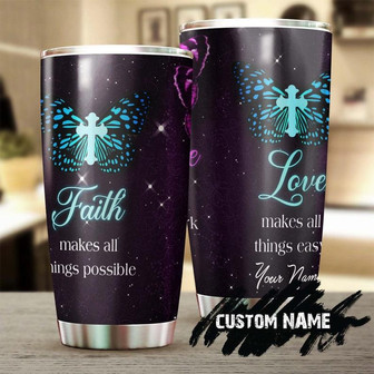 Butterfly Cross Faith Make All Things Possible Personalized Tumblerbirthday Christmas Gift For Jesus Lover Catholic Christians - Thegiftio UK