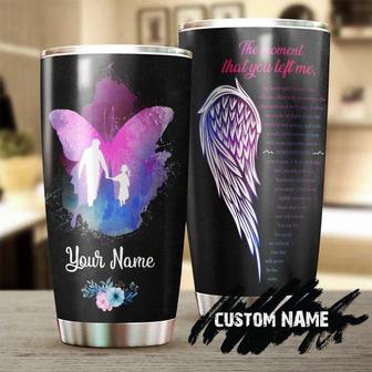 Butterfly Daddy And Daughter My Life Will Never Be The Same Personalized Tumblermemorial Gift For Daughter Butterfly Lover For Her - Thegiftio UK