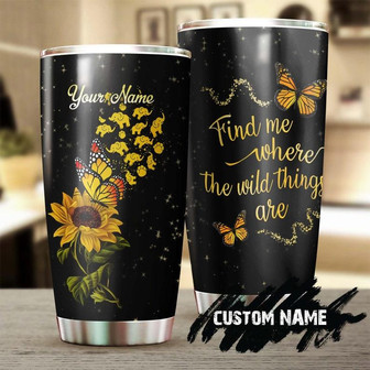 Butterfly Elephant Find Me Where The Wild Things Are Personalized Tumblerbirthday Gift Christmas Gift For Butterfly Lover For Her - Thegiftio