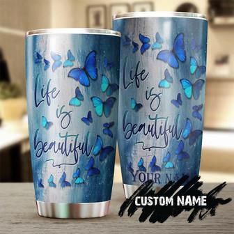 Butterfly Life Is Beautiful Personalized Tumblerbirthday Gift Christmas Gift For Butterfly Lover For Her - Thegiftio UK