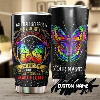 Butterfly Multiple Sclerosis Is A Journey Personalized Tumblerbirthday Gift Christmas Gift For Butterfly Lover For Her - Thegiftio UK