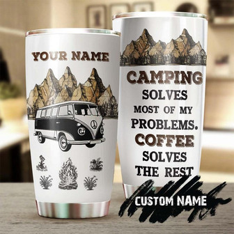 Camping And Coffee Solve My Problem Camping Lover Personalized Coffee Tumblerbirthday Christmas Gift For Coffee Lover For Her - Thegiftio UK