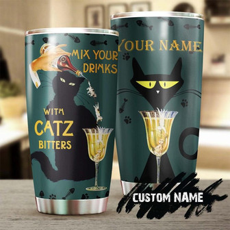 Cat Mix Your Drinks With Catz Bitters Personalized Tumblercat Tumblergift For Cat Mom Cat Dad Gift For Cat Lovercat Day Gift - Thegiftio