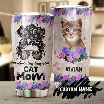 Cat Mom Kinda Busy Flowers Personalized Tumblercat Tumblergift For Cat Lovercat Day Giftmother'S Day Gift For Cat Mom - Thegiftio UK